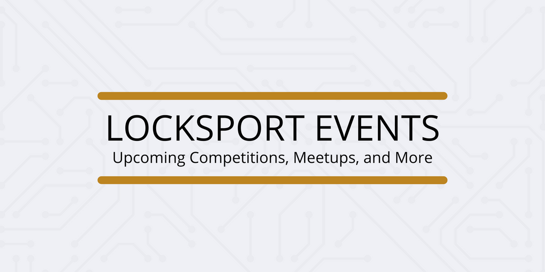 Locksport competitions, meetings, and events list